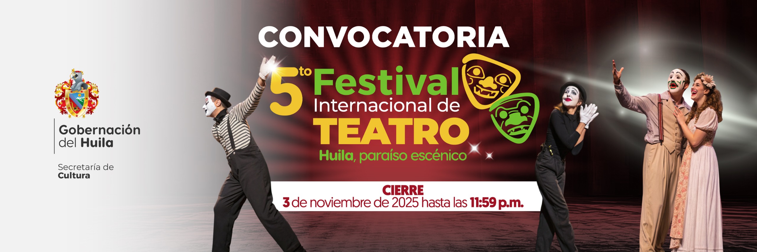 5° FESTIVAL INTERNACIONAL DE TEATRO  “HUILA, PARAÍSO ESCÉNICO”