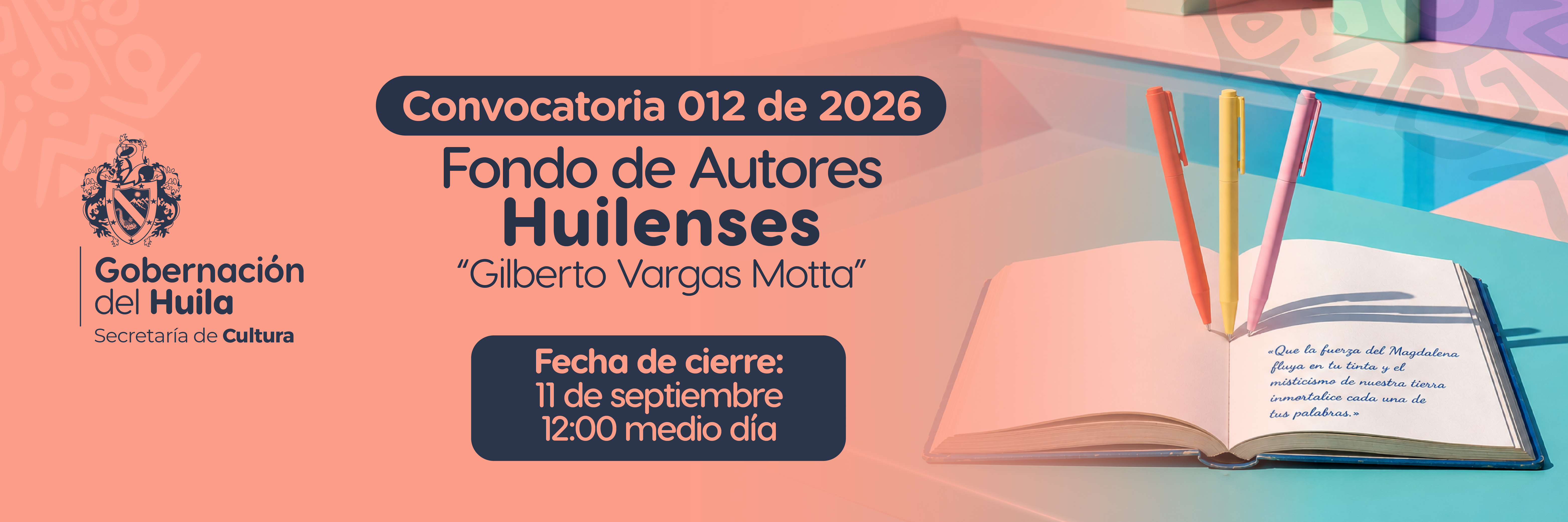 Convocatoria Fondo de Autores Huilenses Gilberto Vargas Motta